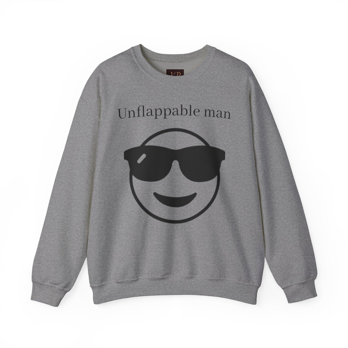 Unflappable Man Crewneck Sweatshirt - Cool & Comfortable Apparel
