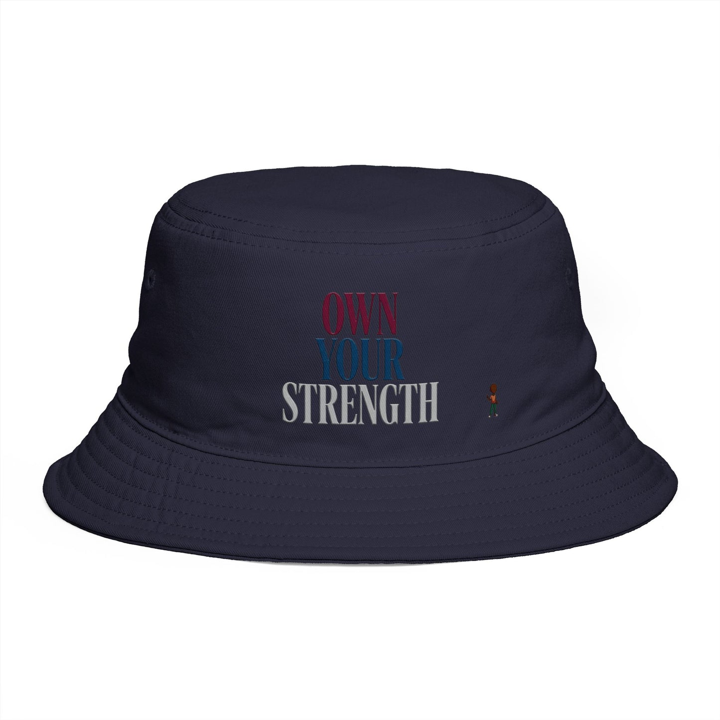 Own Your Strength Bucket Hat — Empowerment Embroidered Sun Hat
