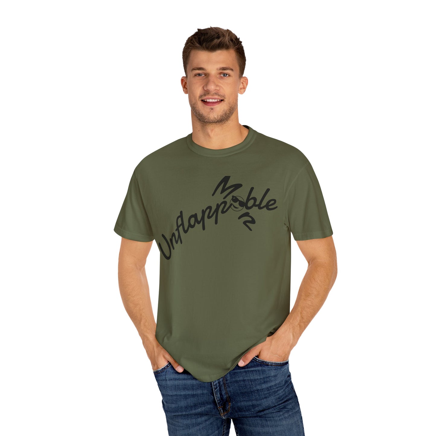 Unisex Garment-Dyed T-shirt - Unflappable Casual Tee, Gift for Friends, Motivational Shirt, Relaxed Fit, Everyday Wear