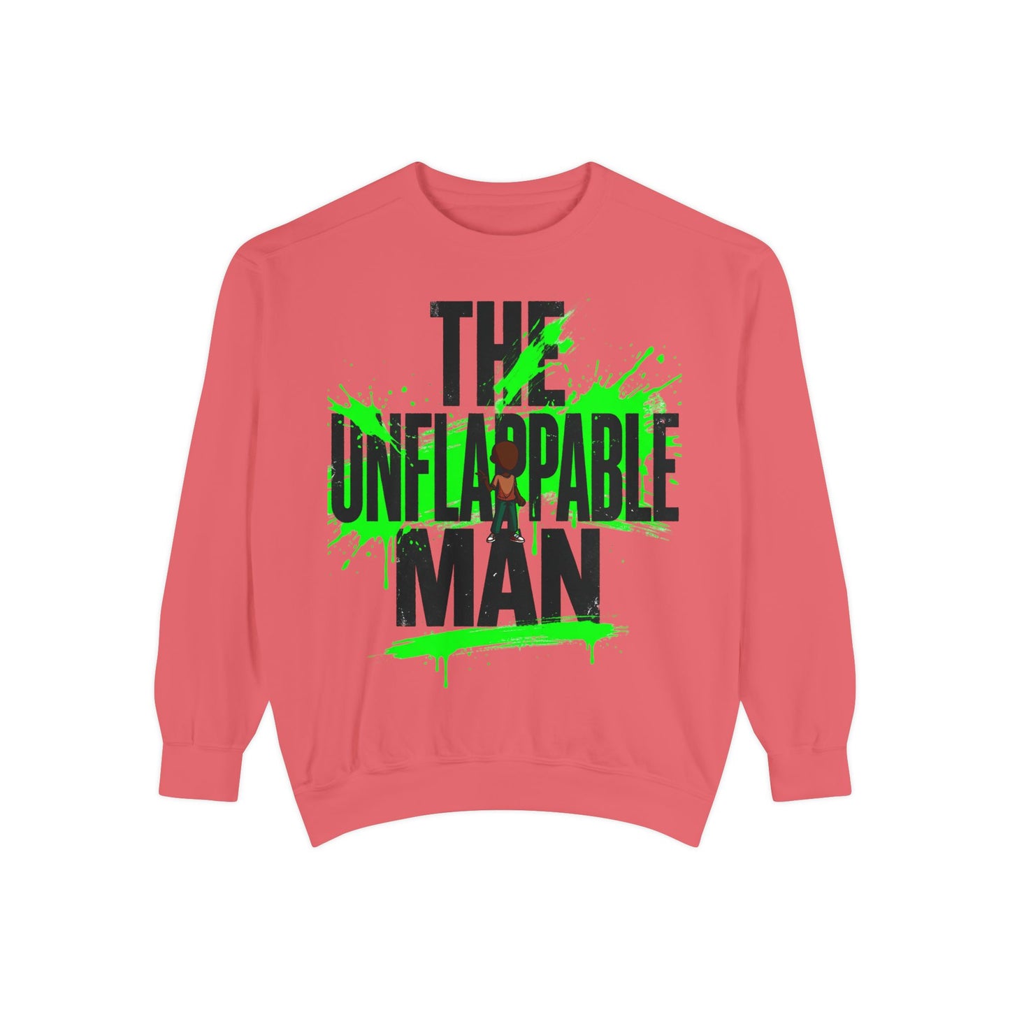 The Unflappable Man Sweatshirt