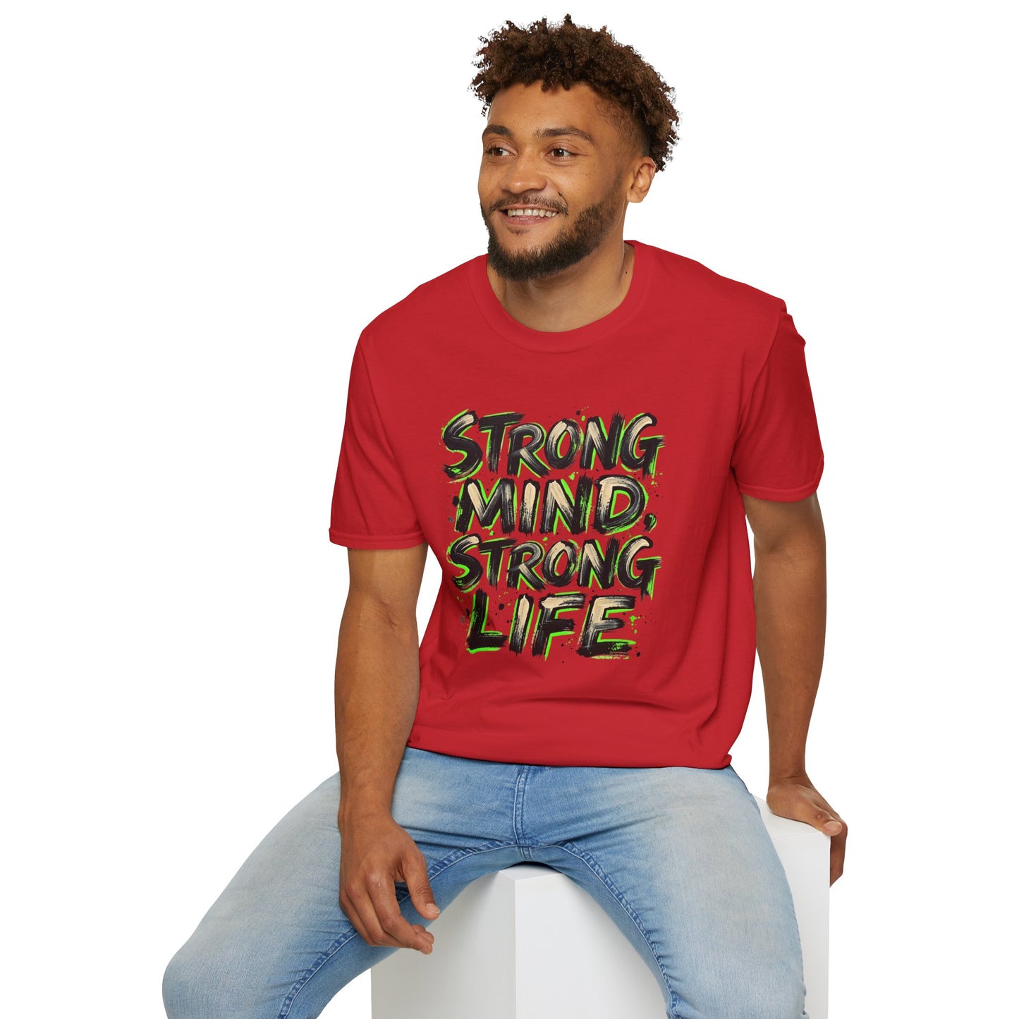 T-Shirt — "Strong Mind, Strong Life" Motivational Graphic Tee