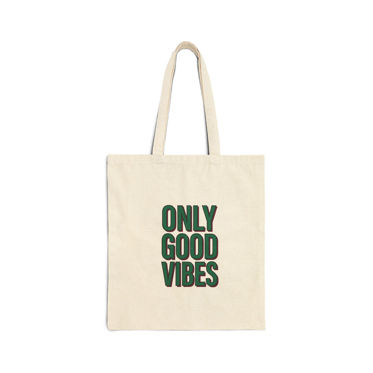 Tote Bag - 'Only Good Vibes' Canvas Shopper (Positive Message, Everyday Eco-Friendly Tote)