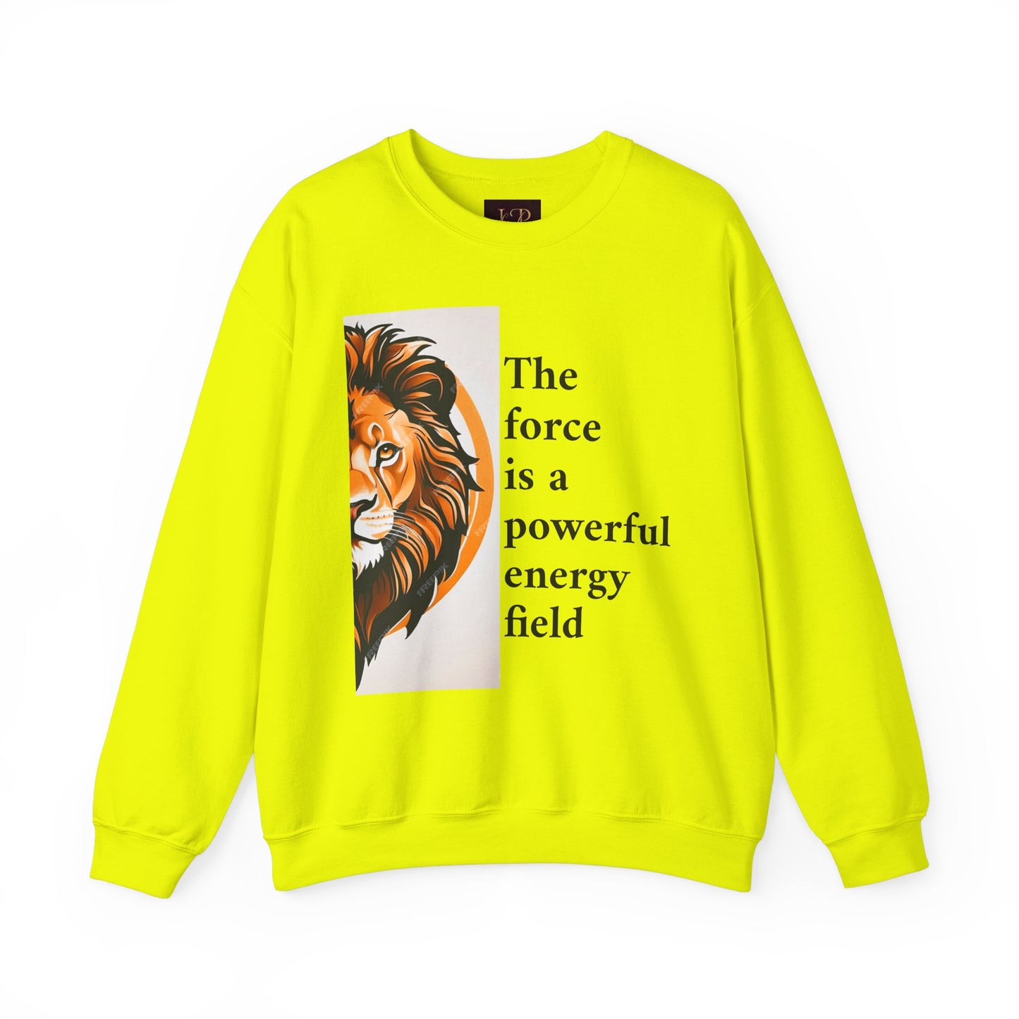 Motivational Lion Crewneck Sweatshirt | The Force Is A Powerful Energy Field