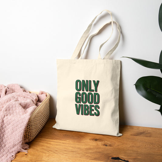 Tote Bag - 'Only Good Vibes' Canvas Shopper (Positive Message, Everyday Eco-Friendly Tote)