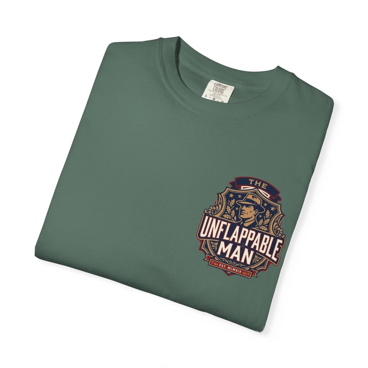 Unflappable Man T‑Shirt