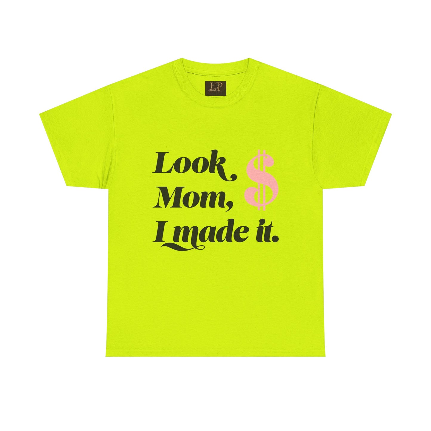 Look Mom, I Made It! Unisex Heavy Cotton Tee - Fun and Motivational Graphic T-Shirt for Celebrations