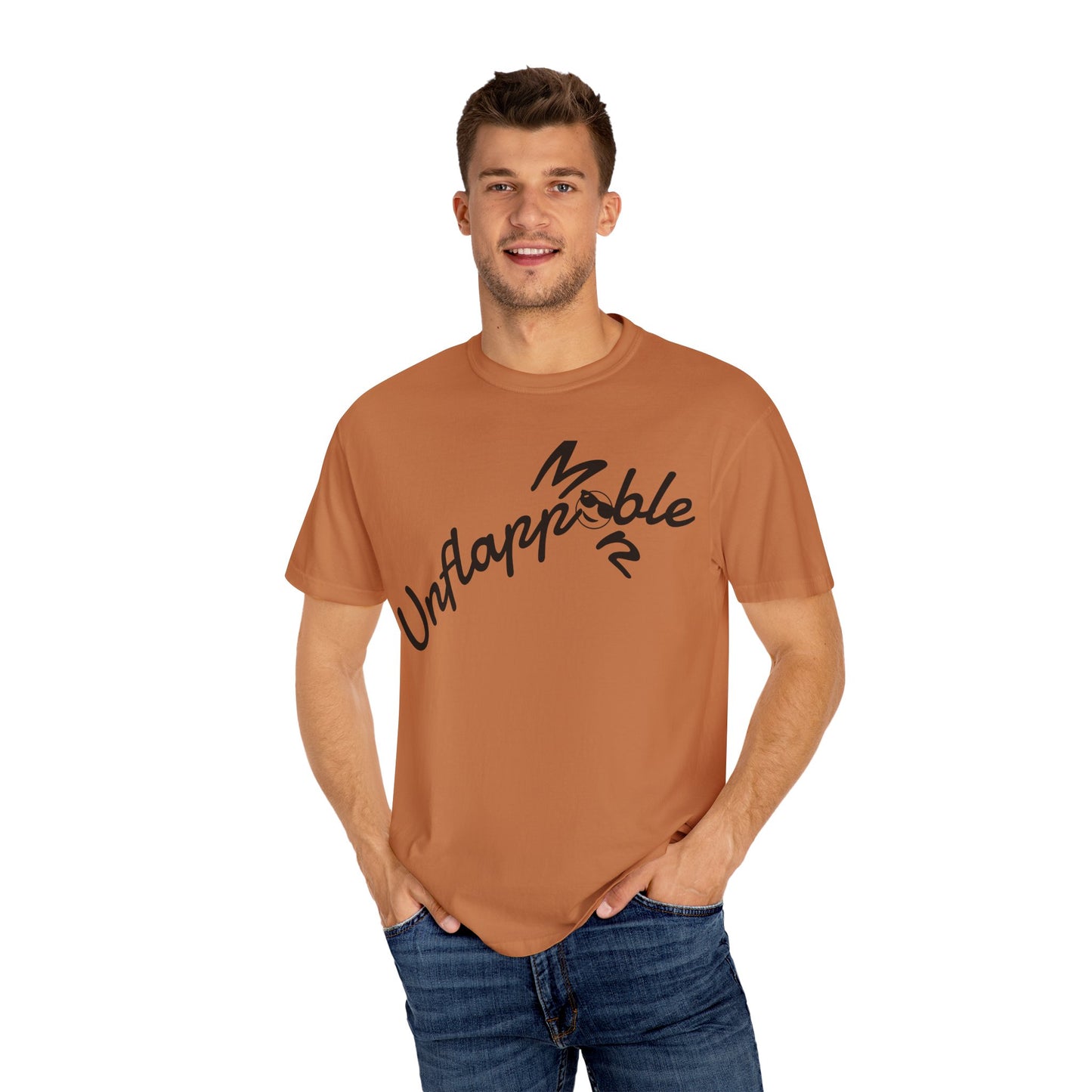 Unisex Garment-Dyed T-shirt - Unflappable Casual Tee, Gift for Friends, Motivational Shirt, Relaxed Fit, Everyday Wear