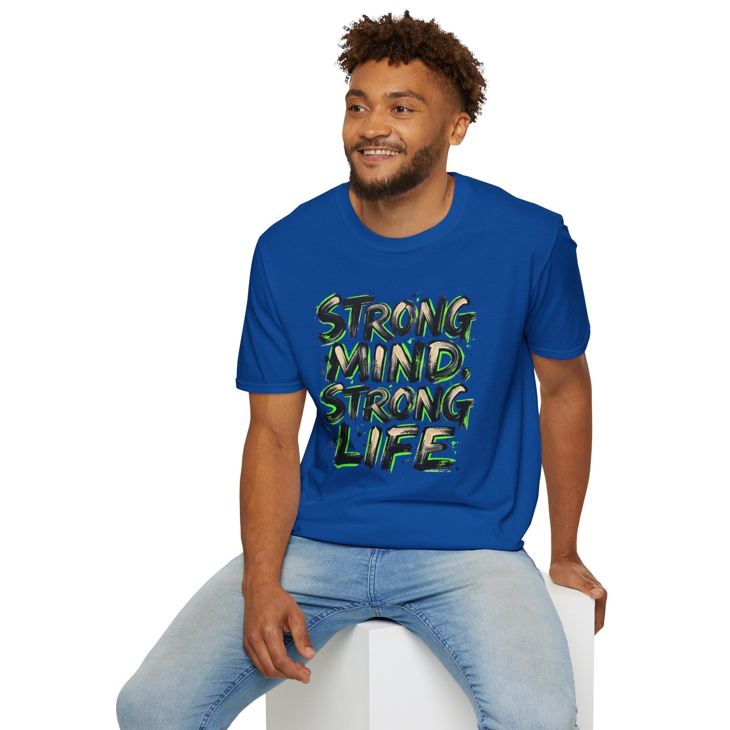 T-Shirt — "Strong Mind, Strong Life" Motivational Graphic Tee