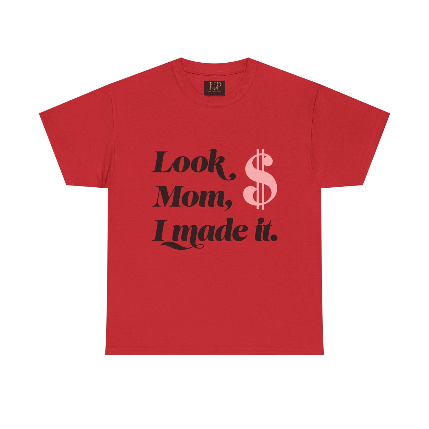 Look Mom, I Made It! Unisex Heavy Cotton Tee - Fun and Motivational Graphic T-Shirt for Celebrations