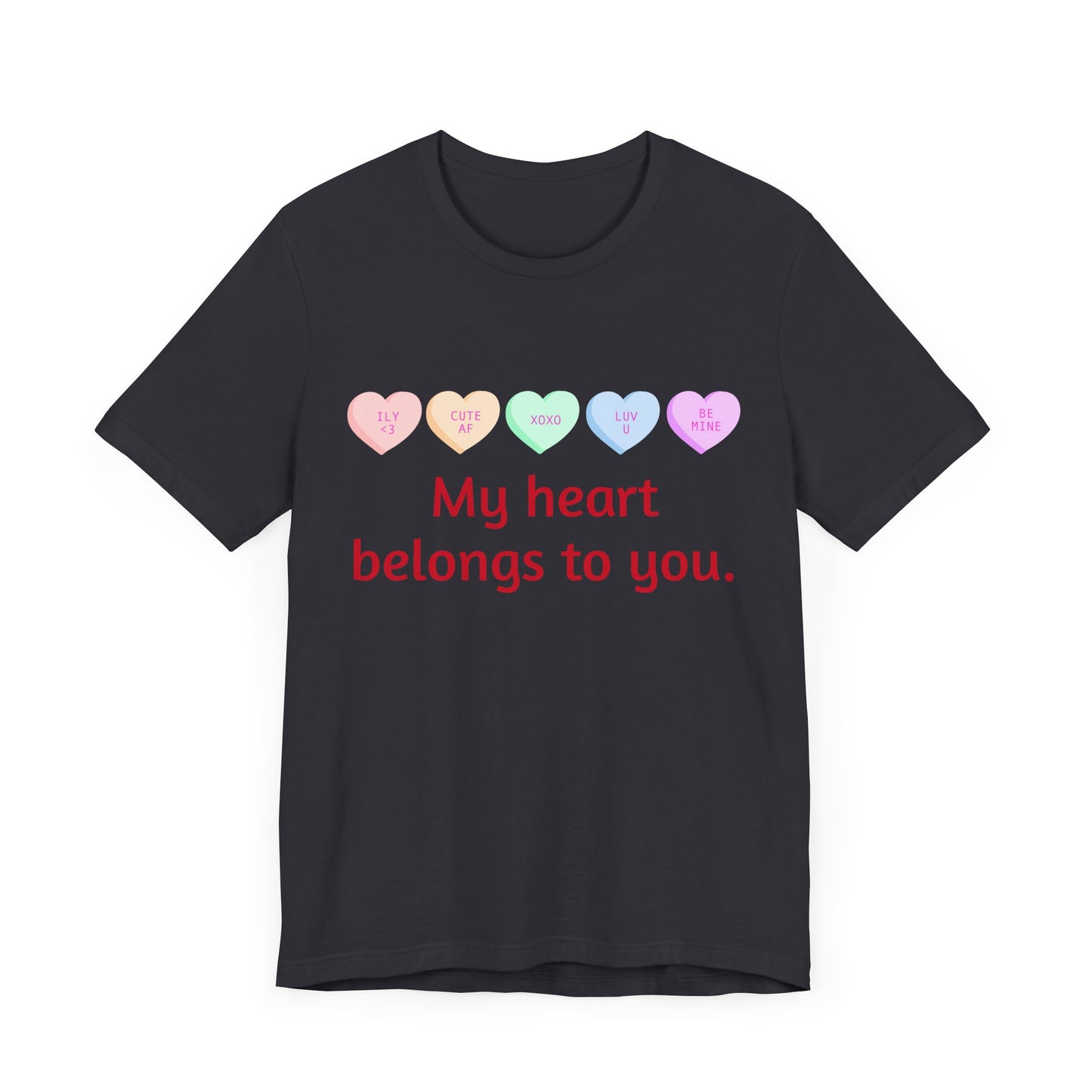 My heart belongs to you Quotes Unisex Jersey Tee - Ideal for Self-Reflection and Supportive Gifts