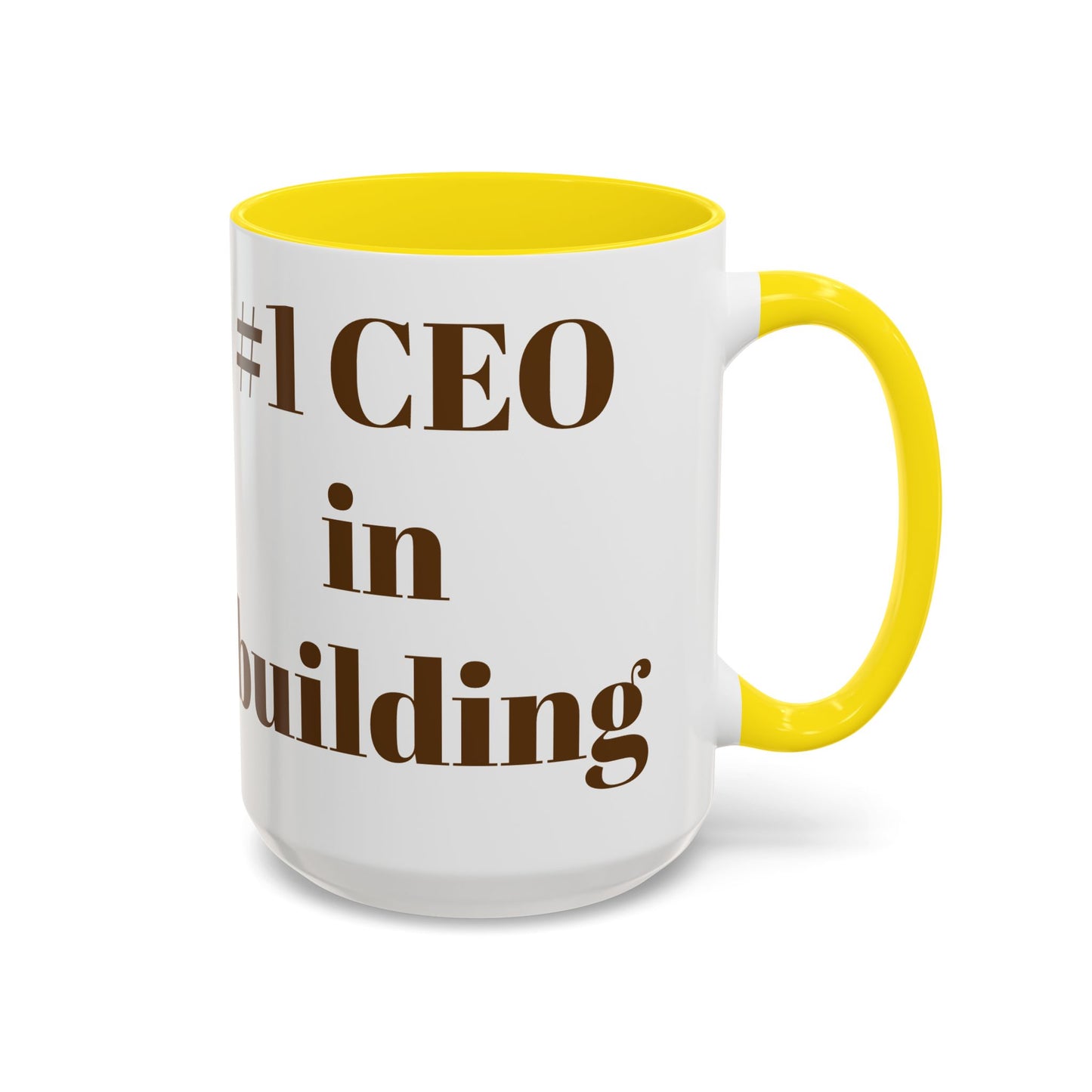 #1 CEO in Building Accent Coffee Mug - 11 & 15oz - Perfect Gift for Business Leaders