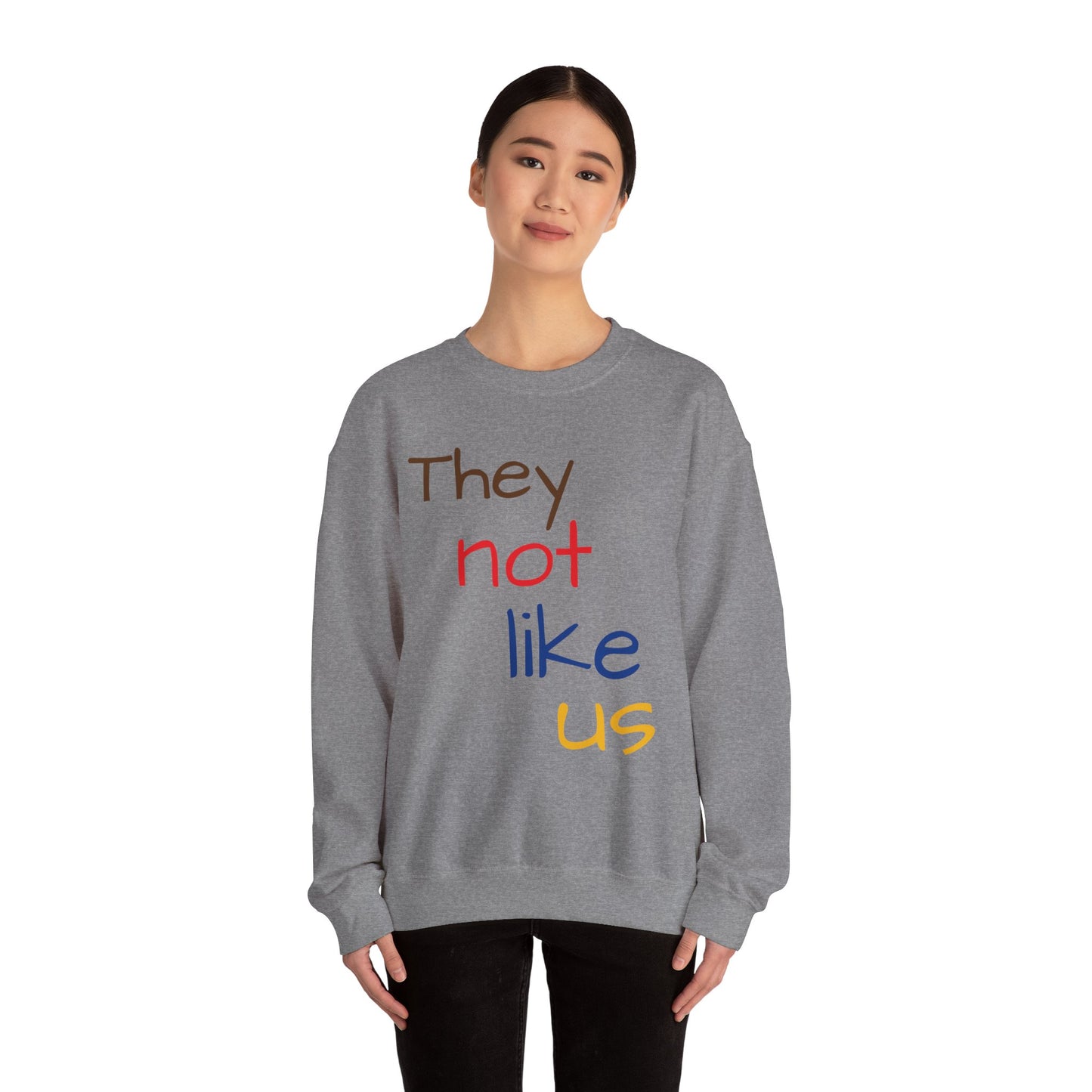 Unisex Crewneck Sweatshirt - ‘They Not Like Us’ Statement Apparel