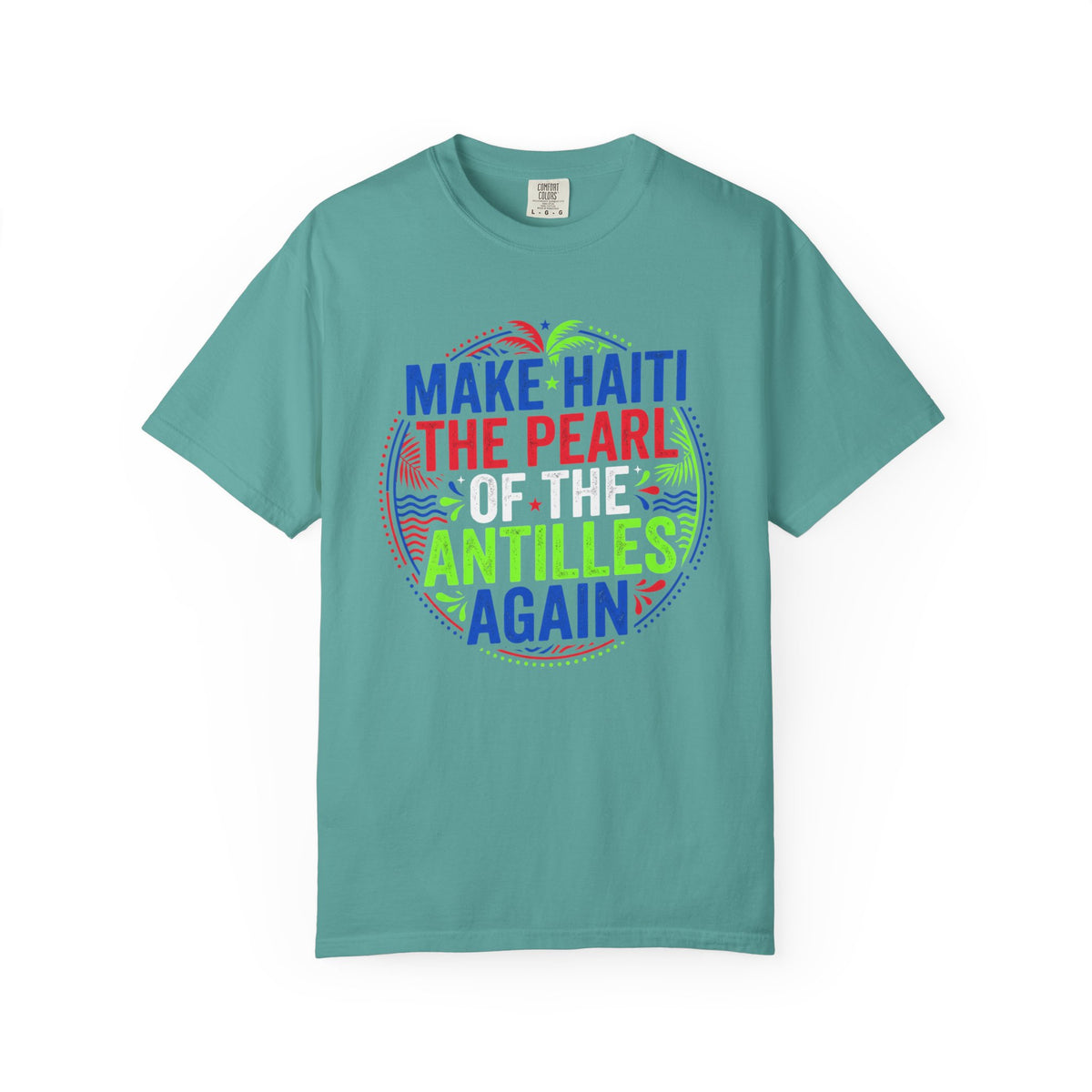 Make Haiti the Pearl — T‑Shirt (Antilles Pride, Colorful Retro Globe Design)