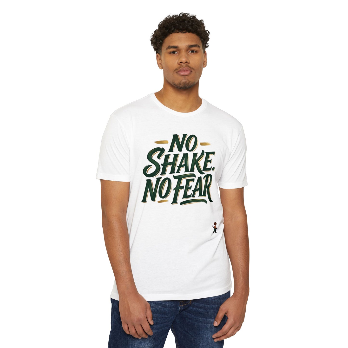 No Shake No Fear T-Shirt — Motivational Casual Tee
