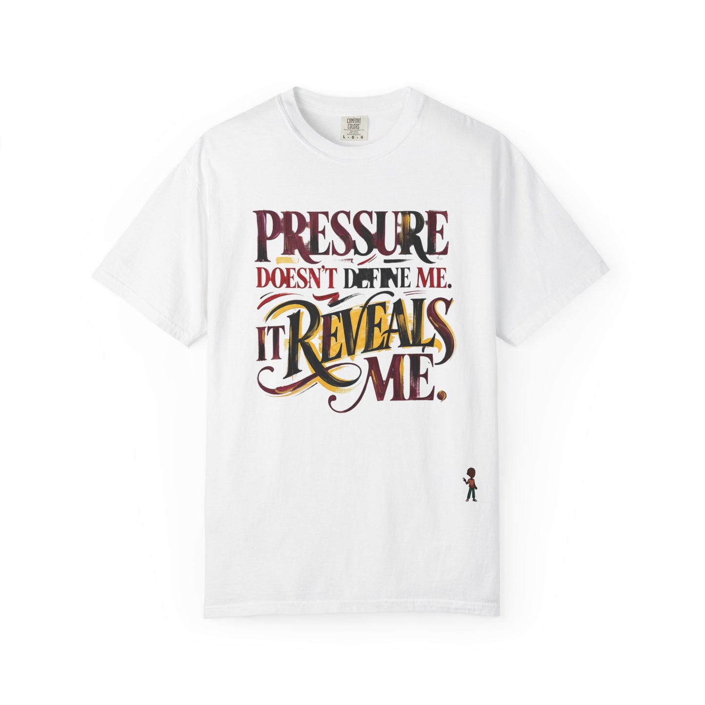 Pressure Reveals Me T-Shirt — Motivational Graphic Tee