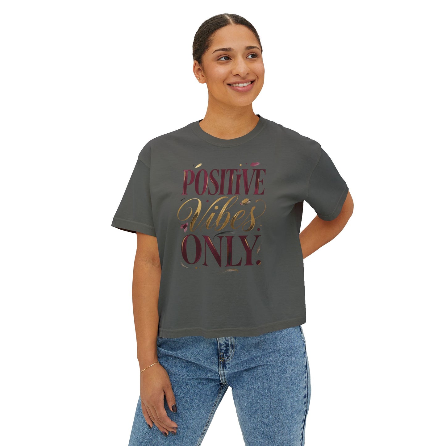 Positive Vibes Only Boxy Tee
