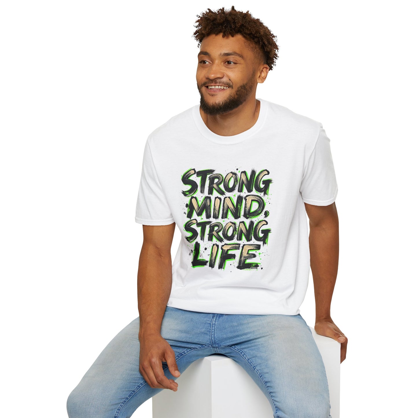 T-Shirt — "Strong Mind, Strong Life" Motivational Graphic Tee