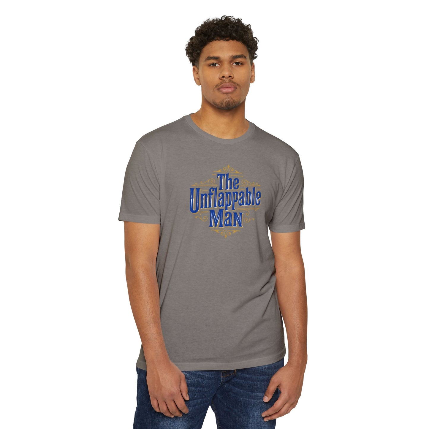 The Unflappable Man T-Shirt — Vintage-Inspired Graphic Tee for Confident Guys