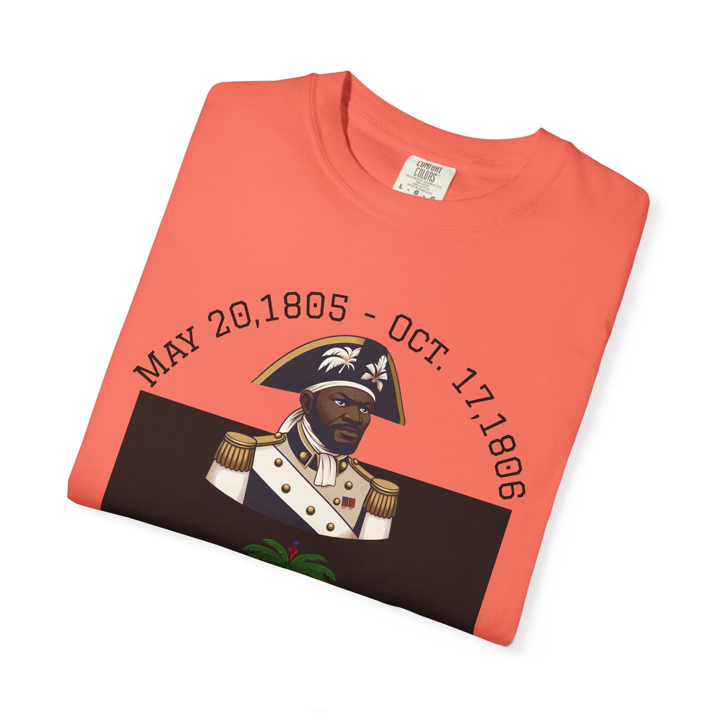 Gen. J.J. Dessalines T-Shirt, Historical Figure Tee, Haitian Revolution Apparel, Unisex Cotton Tee, Gift for History Buffs, Casual [...]