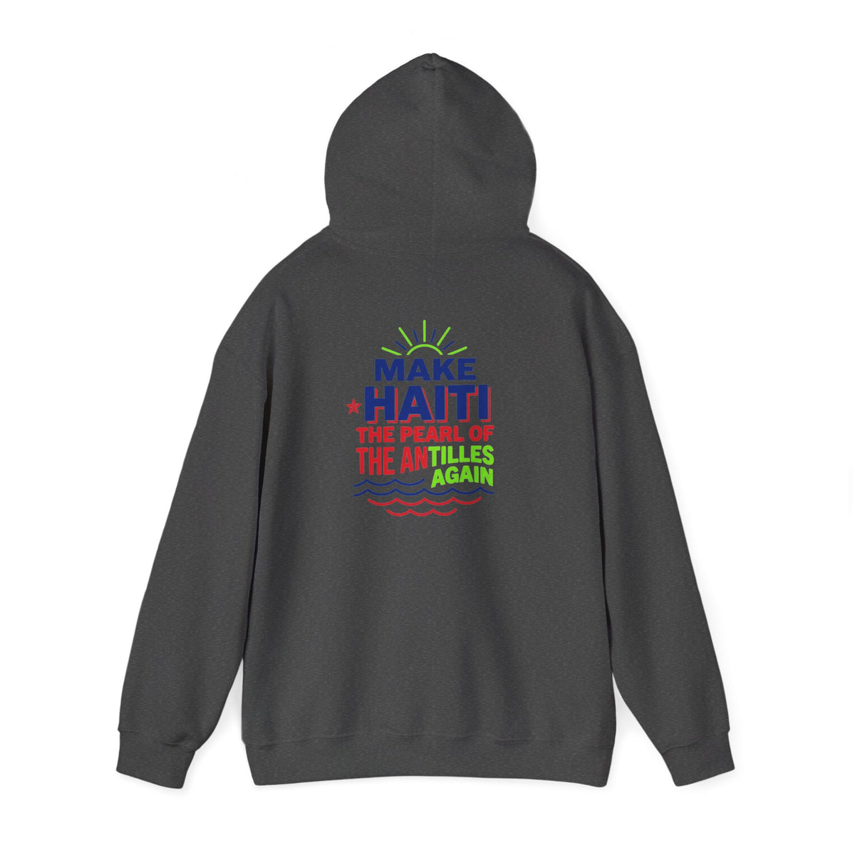 Make Haiti The Pearl of the Antilles Again Hoodie — Cartoon Figure Back Print