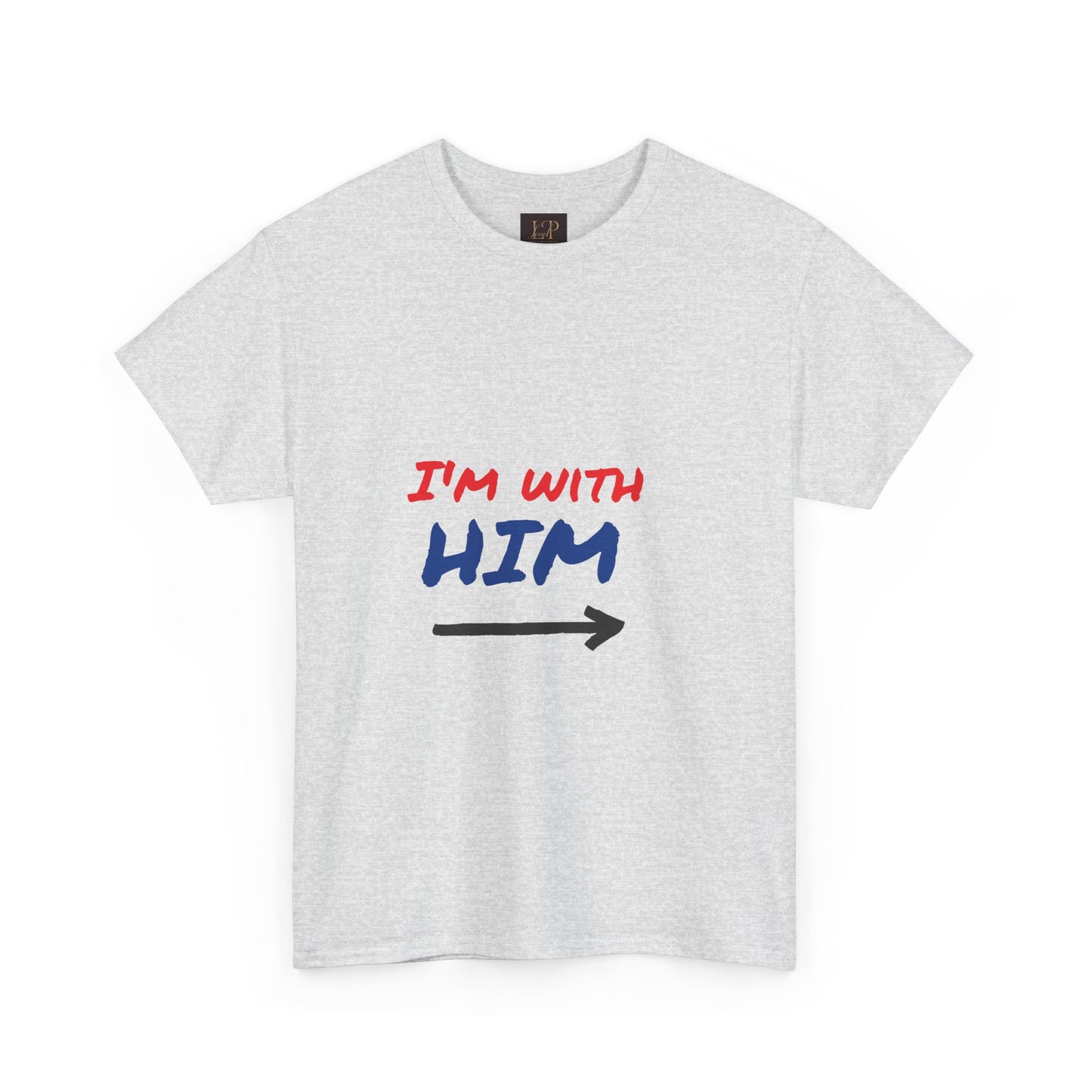 I'm With Him Unisex Heavy Cotton Tee - Casual Statement Tee for Any Occasion
