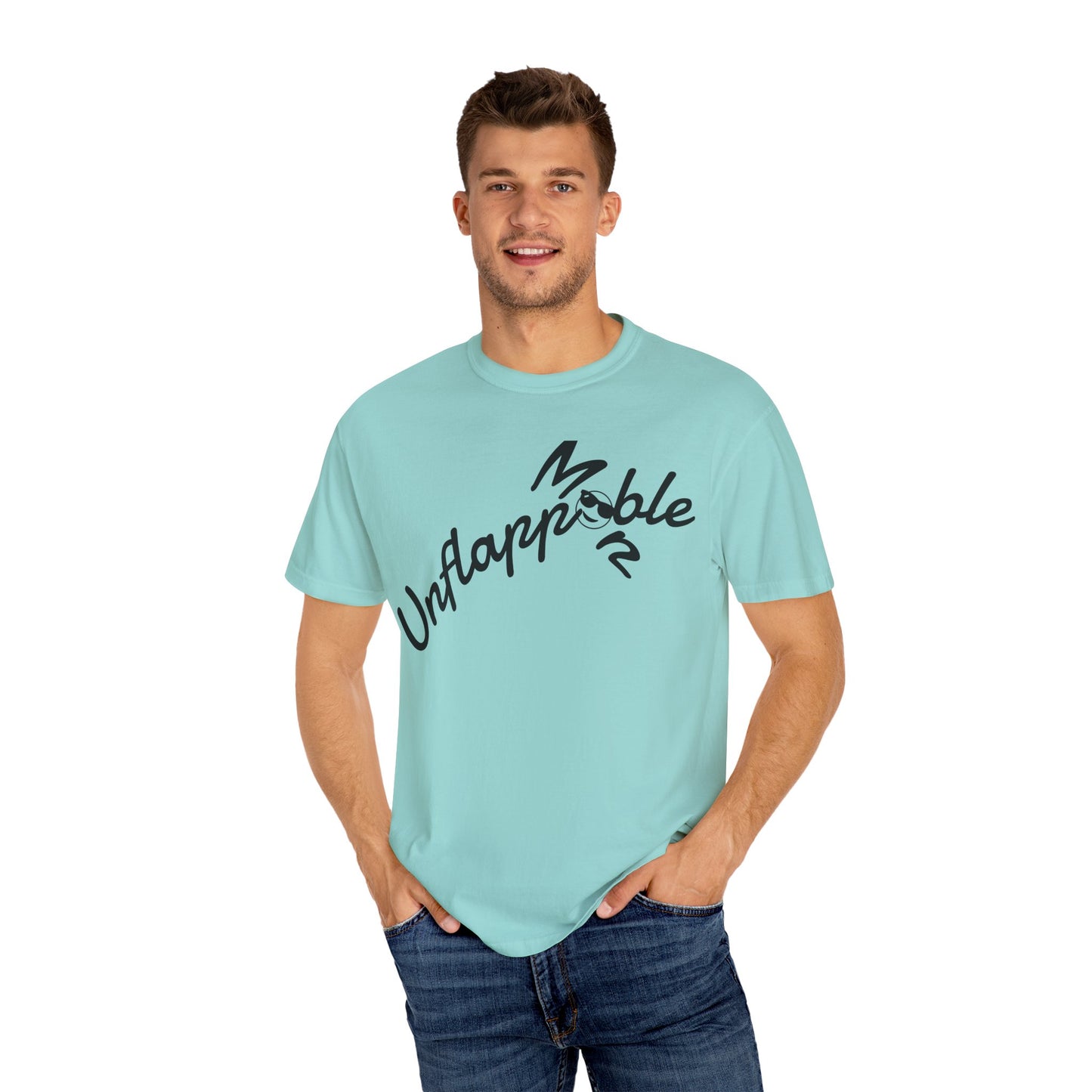 Unisex Garment-Dyed T-shirt - Unflappable Casual Tee, Gift for Friends, Motivational Shirt, Relaxed Fit, Everyday Wear