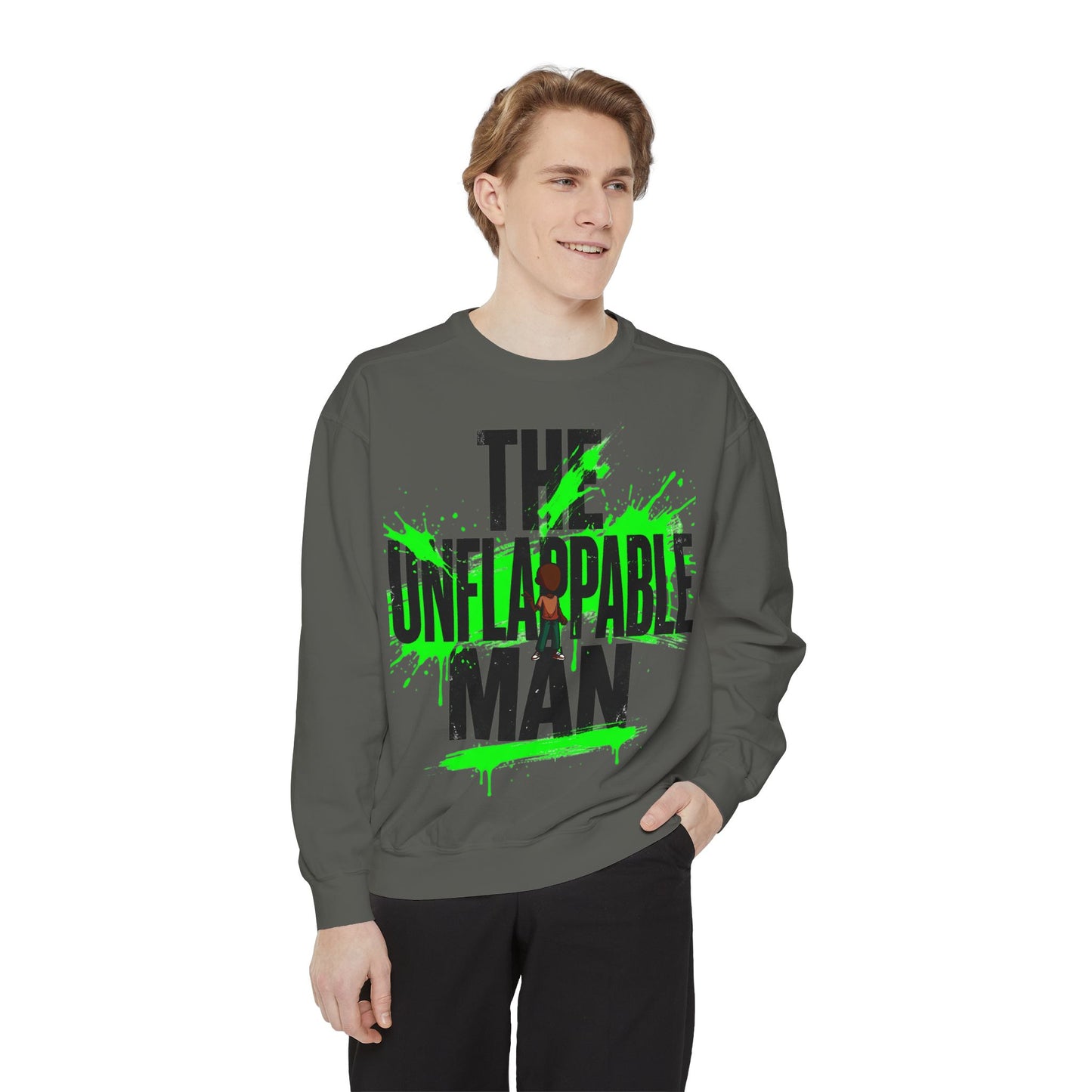 The Unflappable Man Sweatshirt