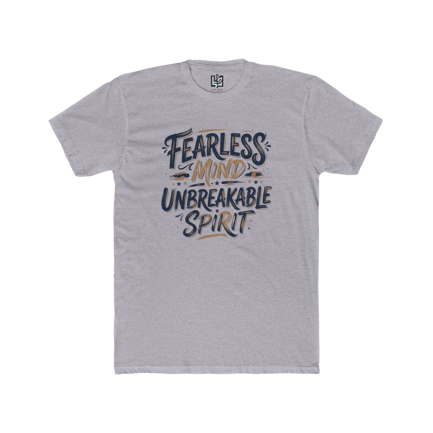 Fearless Mind, Unbreakable Spirit T-Shirt