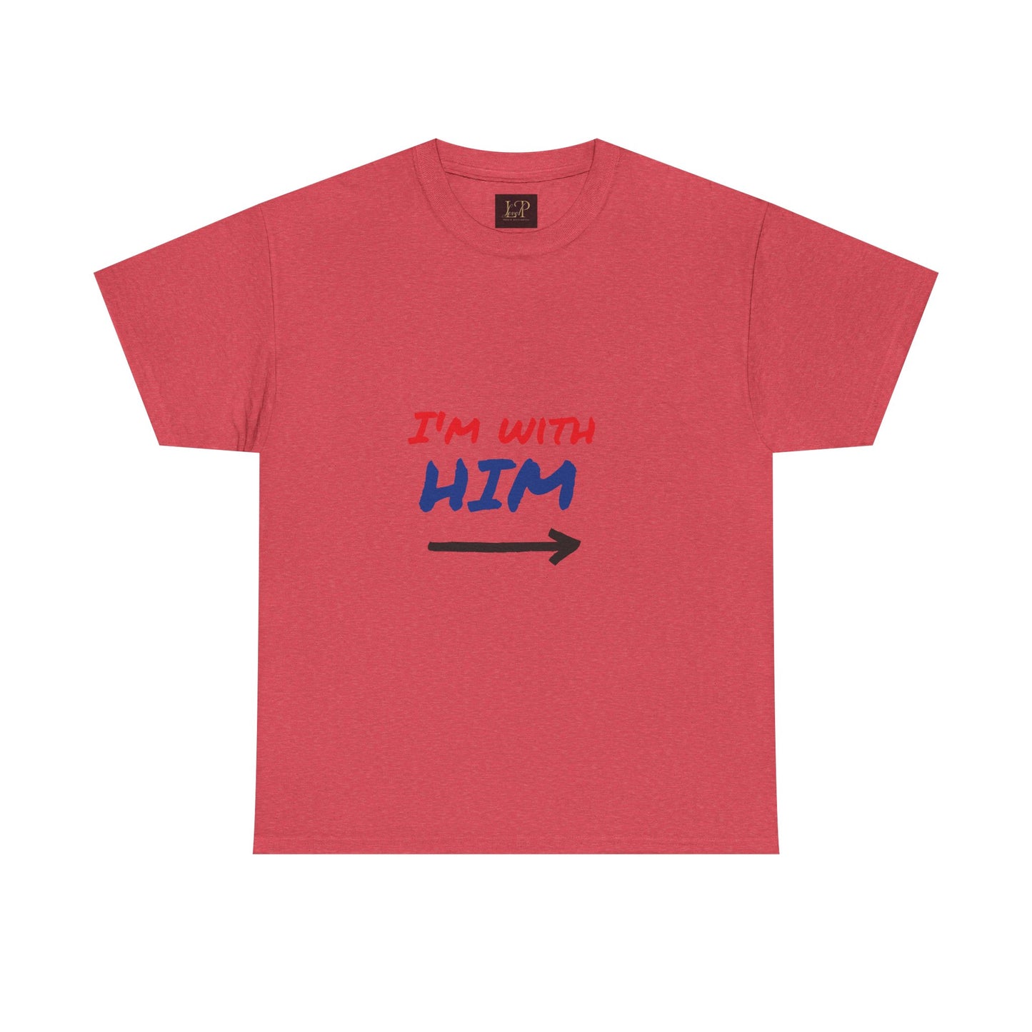 I'm With Him Unisex Heavy Cotton Tee - Casual Statement Tee for Any Occasion