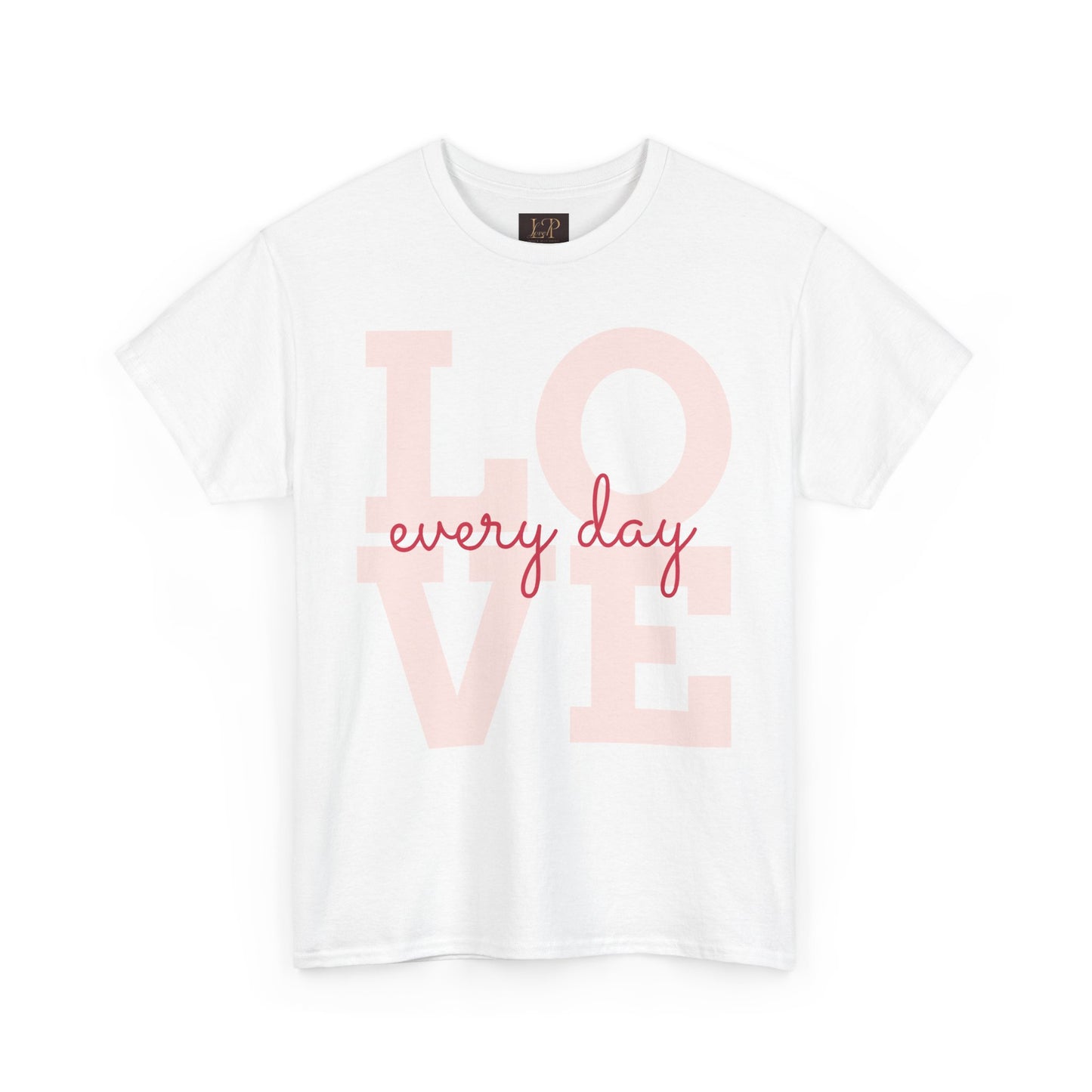 Love Every Day Unisex Heavy Cotton Tee