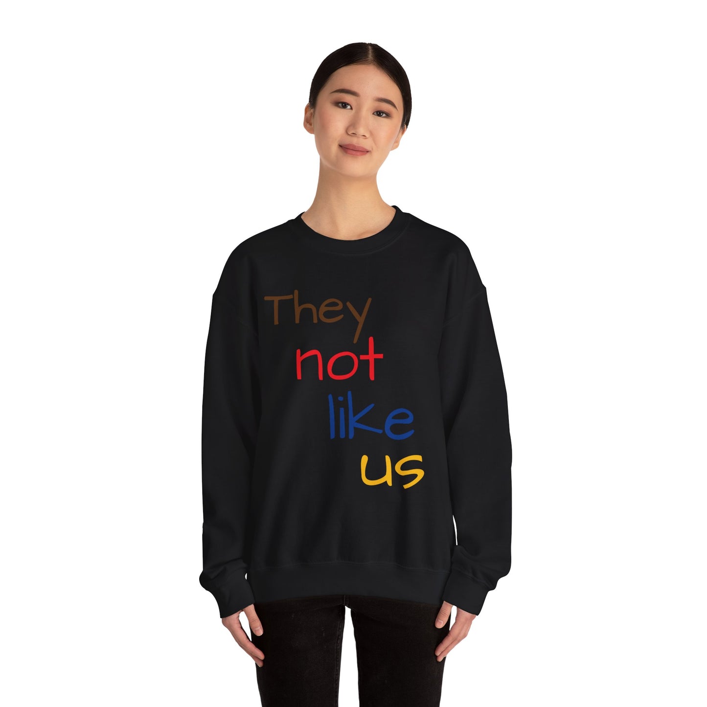 Unisex Crewneck Sweatshirt - ‘They Not Like Us’ Statement Apparel