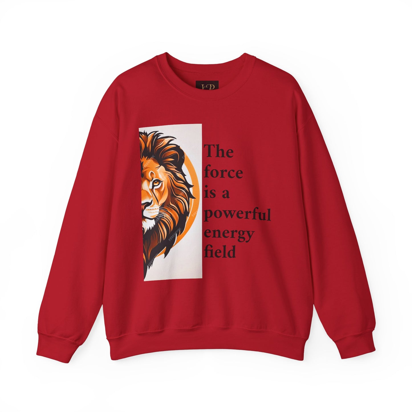 Motivational Lion Crewneck Sweatshirt | The Force Is A Powerful Energy Field
