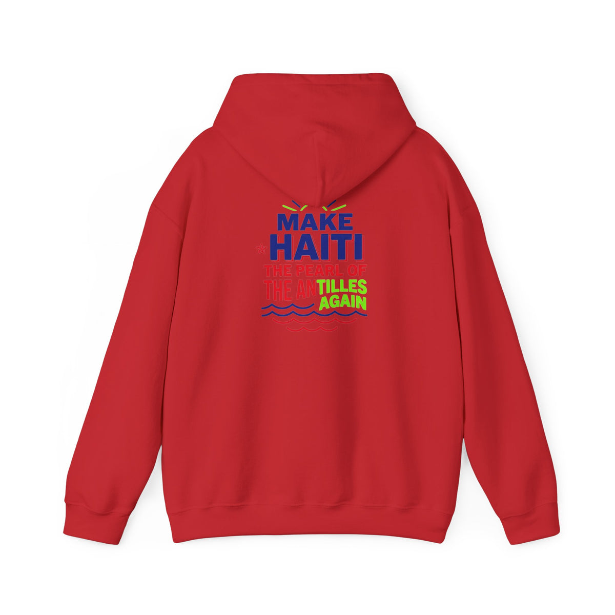Make Haiti The Pearl of the Antilles Again Hoodie — Cartoon Figure Back Print