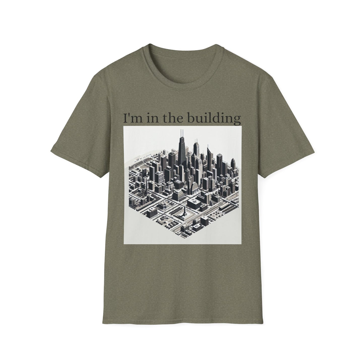 I'm in the Building Unisex Softstyle T-Shirt - Urban Graphic Tee
