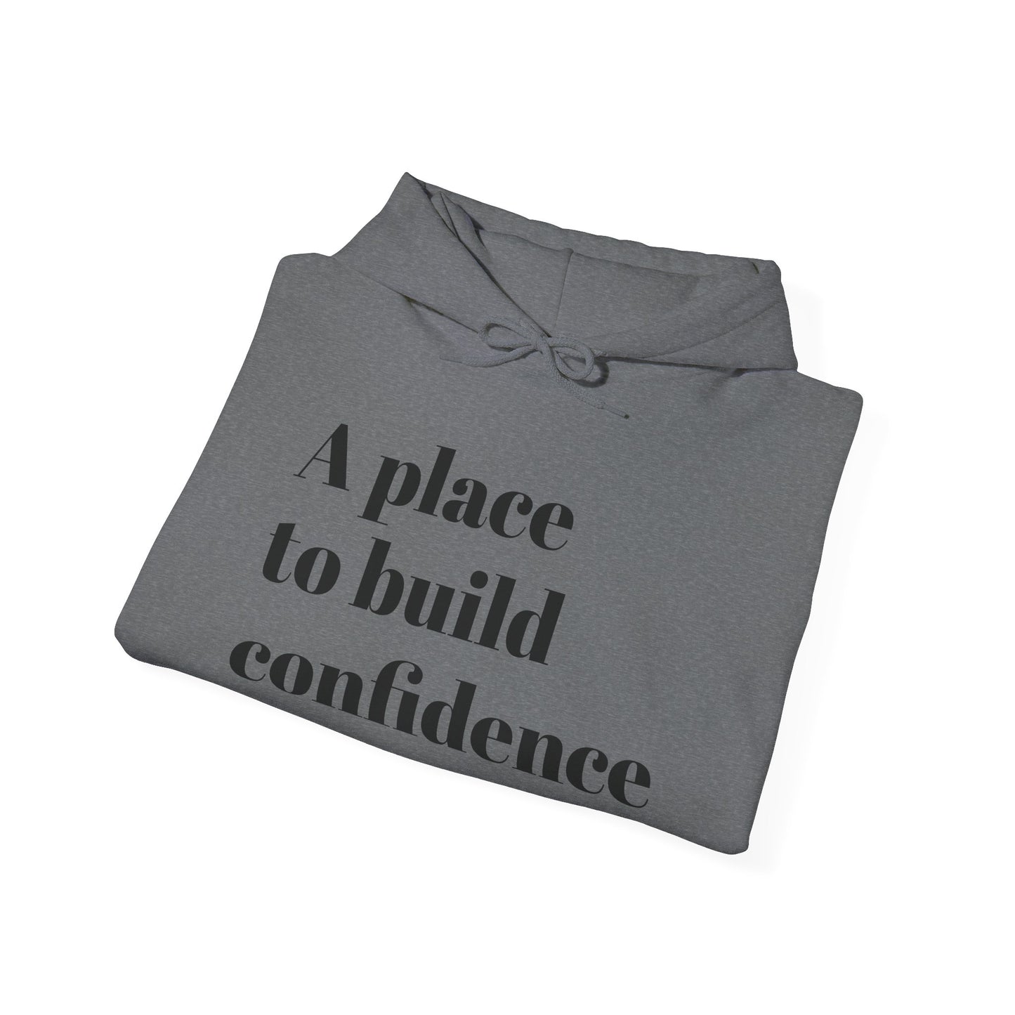 Inspirational Unisex Hoodie - Build Confidence & Self-Discovery