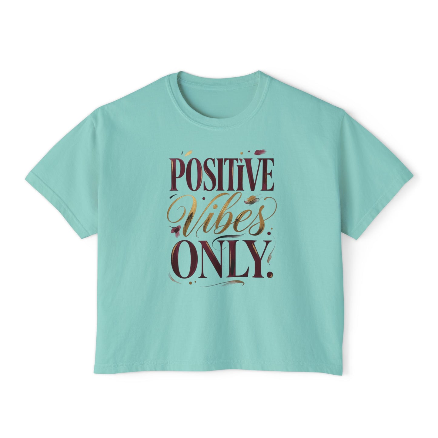 Positive Vibes Only Boxy Tee