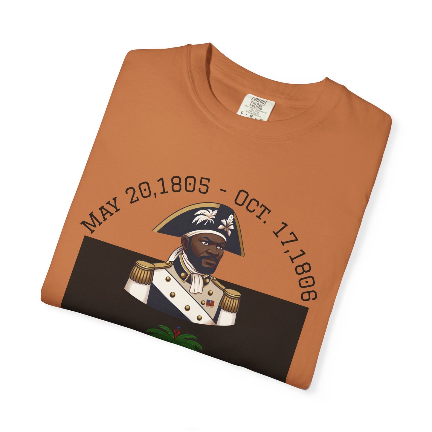 Gen. J.J. Dessalines T-Shirt, Historical Figure Tee, Haitian Revolution Apparel, Unisex Cotton Tee, Gift for History Buffs, Casual [...]