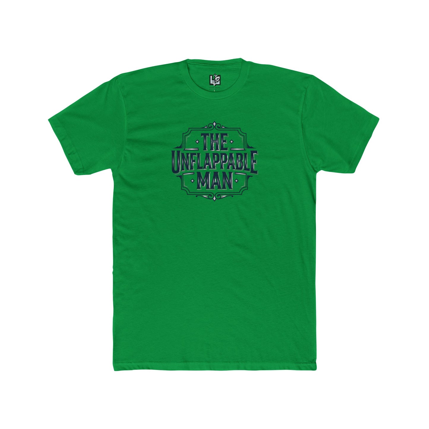 The Unflappable Man T-Shirt — Graphic Crew Tee for Confident Guys