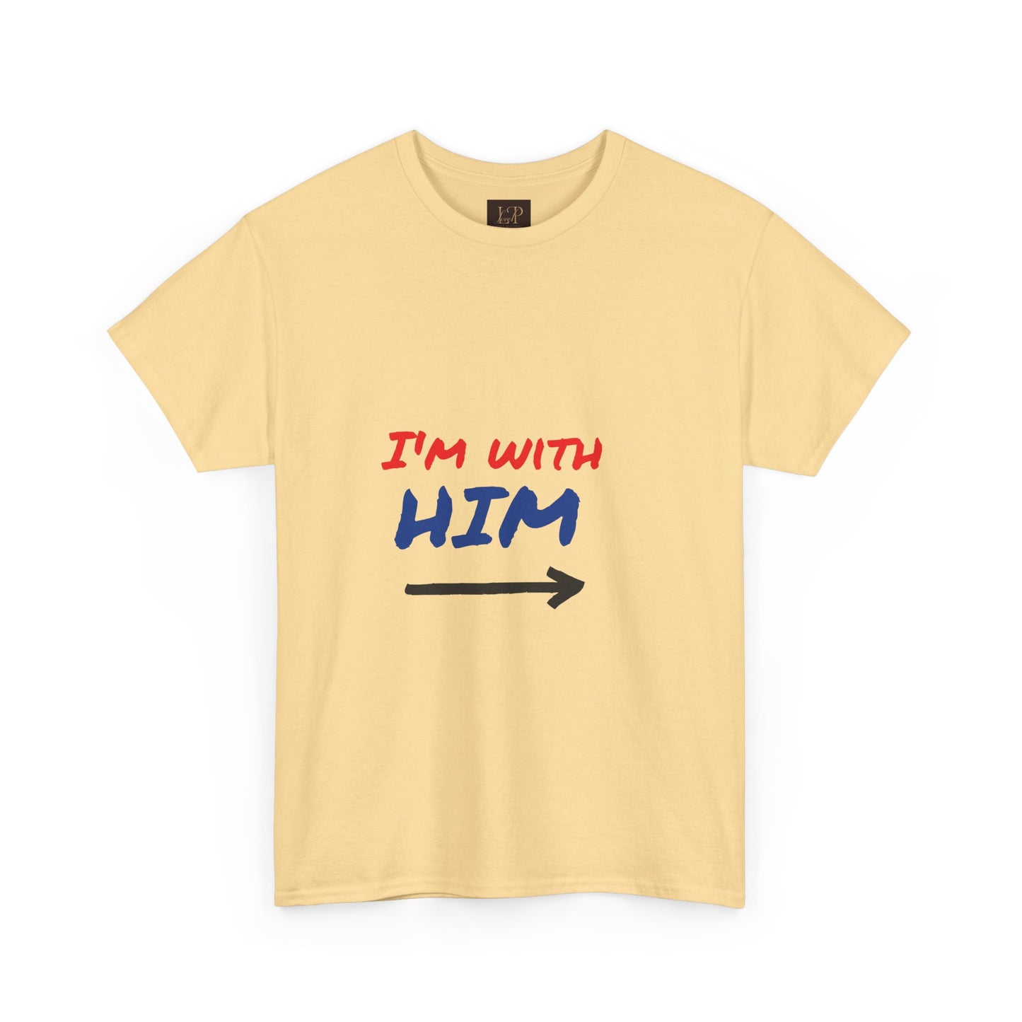 I'm With Him Unisex Heavy Cotton Tee - Casual Statement Tee for Any Occasion