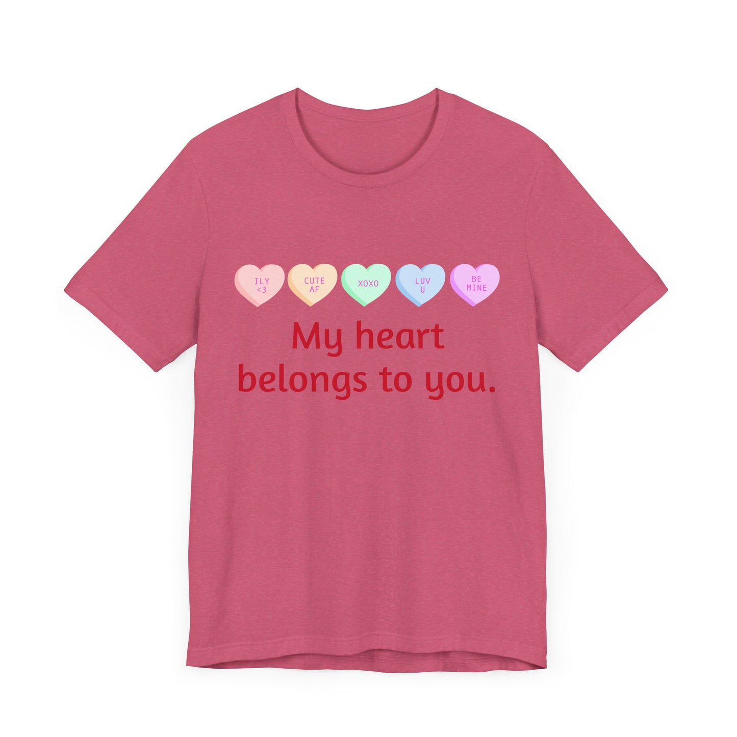 My heart belongs to you Quotes Unisex Jersey Tee - Ideal for Self-Reflection and Supportive Gifts