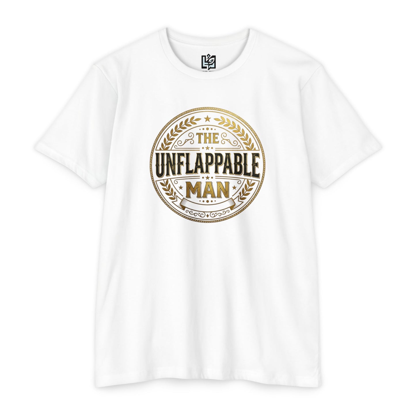 The Unflappable Man T-Shirt