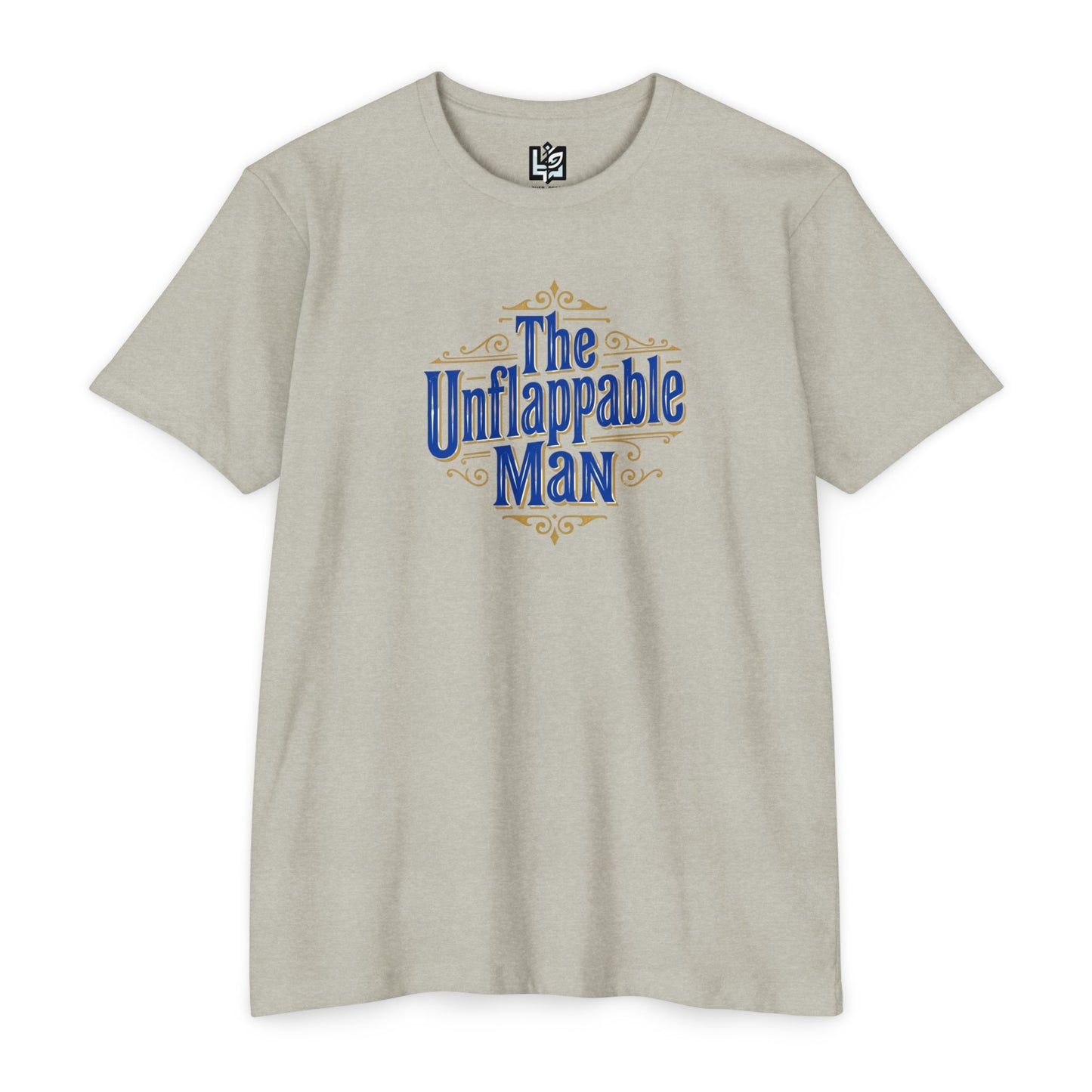 The Unflappable Man T-Shirt — Vintage-Inspired Graphic Tee for Confident Guys