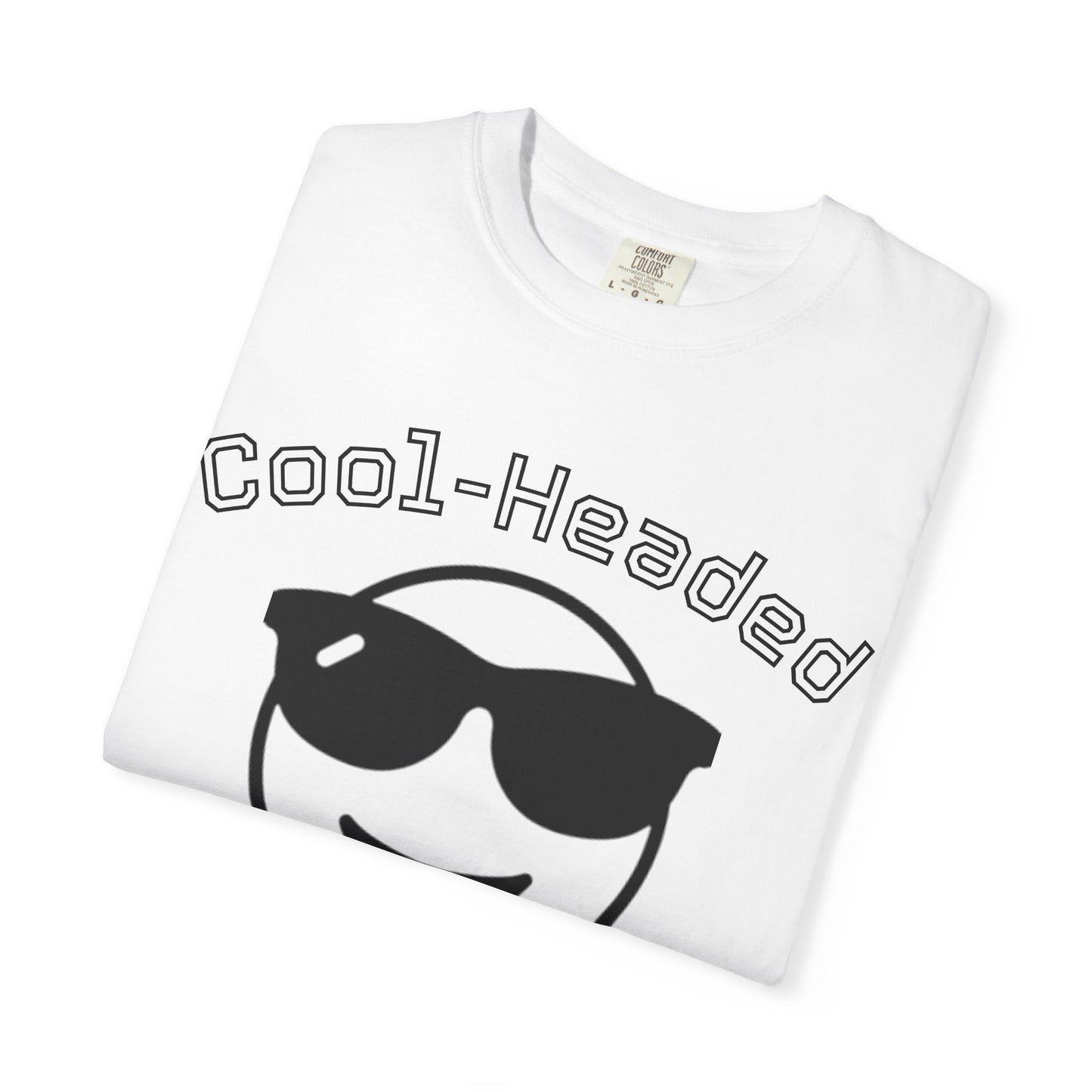 Cool-Headed Unisex T-Shirt, Funny Graphic Tee for Men, Cool Guy Gift, Summer Outfit, Casual Wear, Birthday Presents