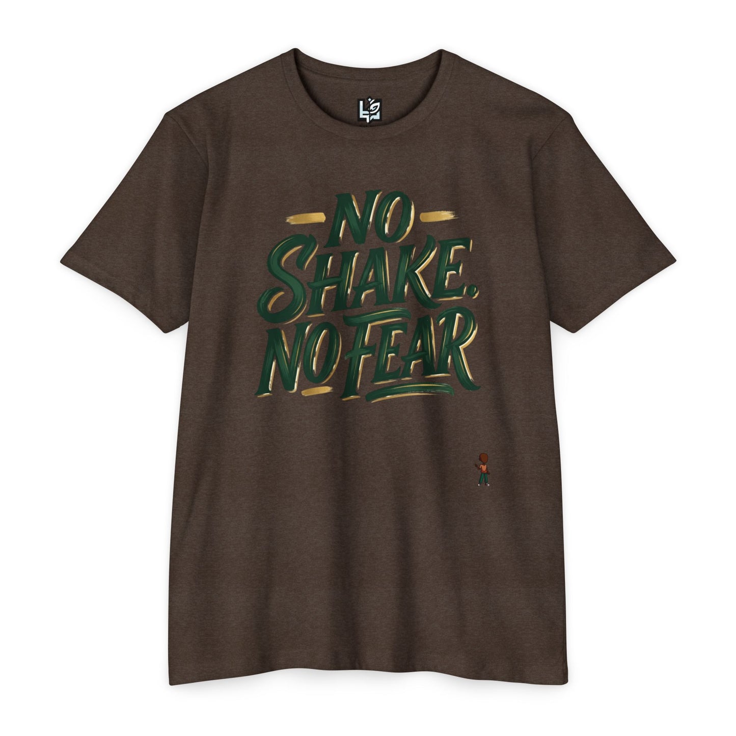 No Shake No Fear T-Shirt — Motivational Casual Tee