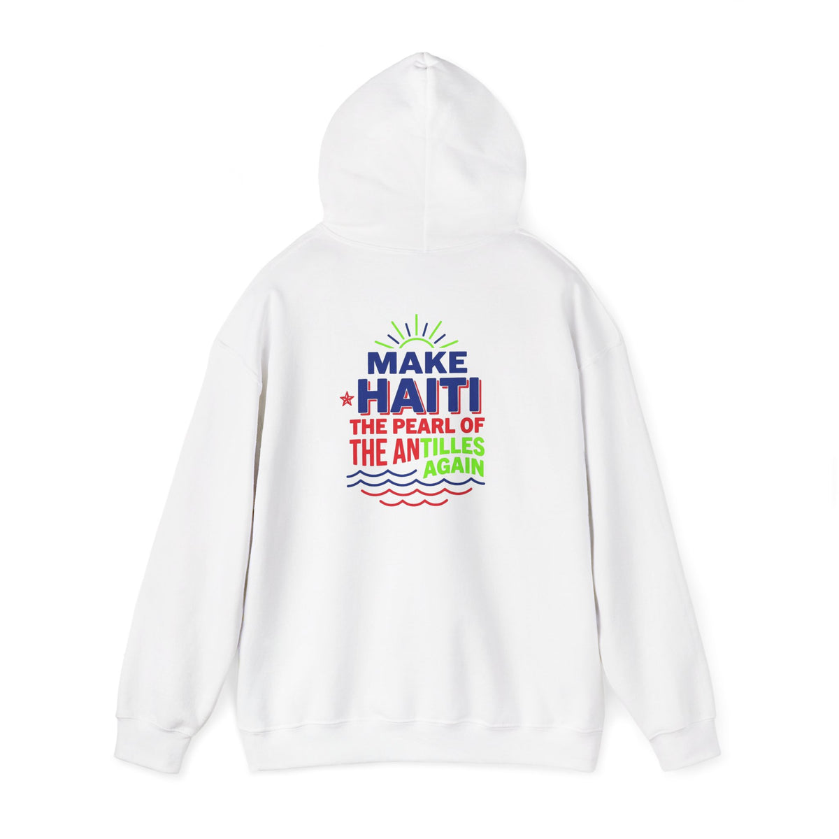 Make Haiti The Pearl of the Antilles Again Hoodie — Cartoon Figure Back Print