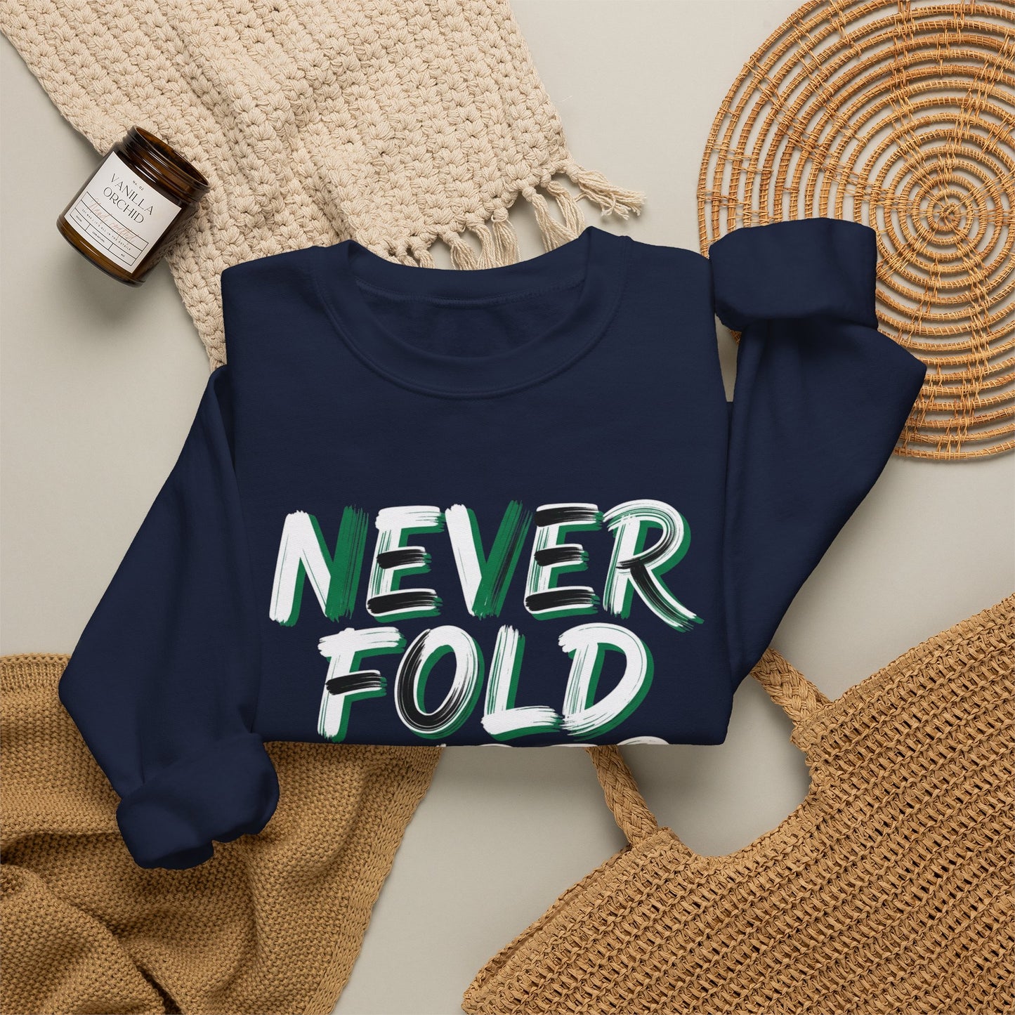 'Never Fold Under Pressure' Crewneck Sweatshirt – Motivational Graphic Pullover