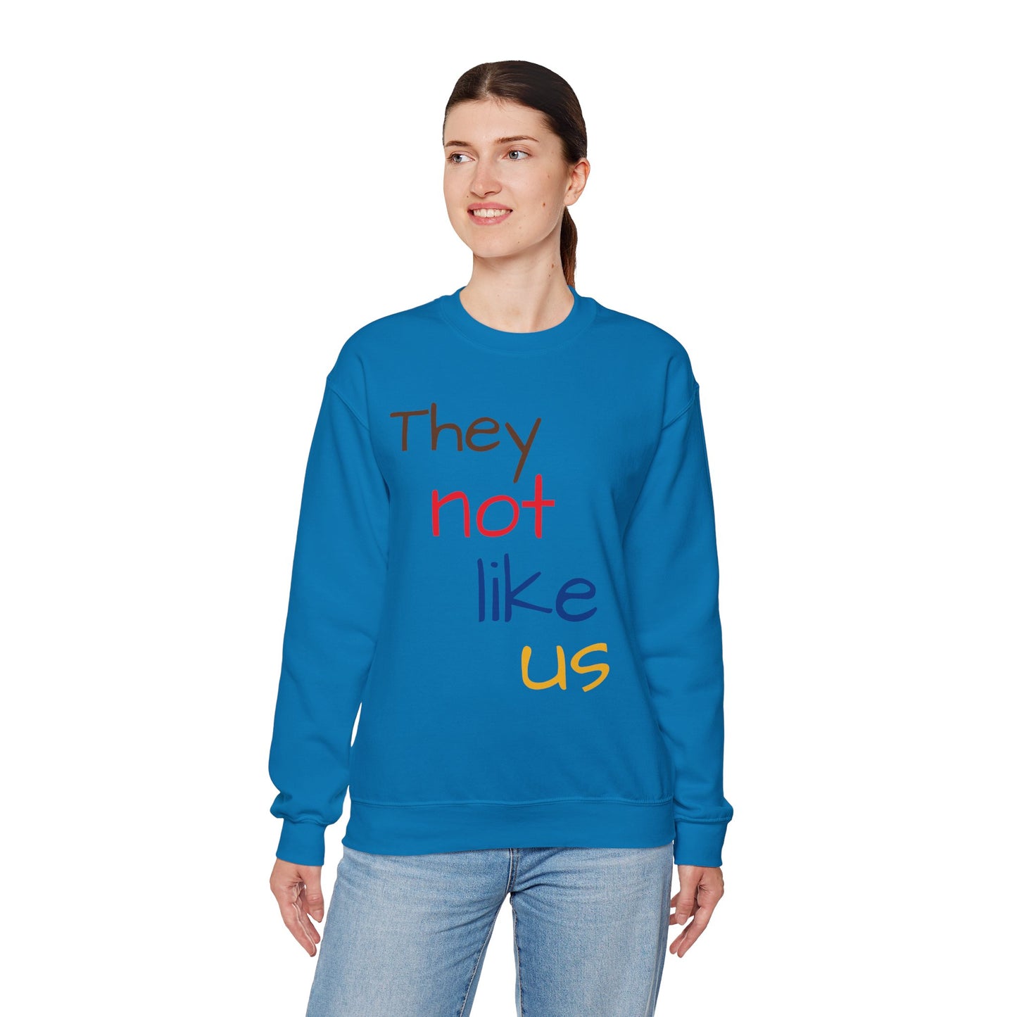 Unisex Crewneck Sweatshirt - ‘They Not Like Us’ Statement Apparel