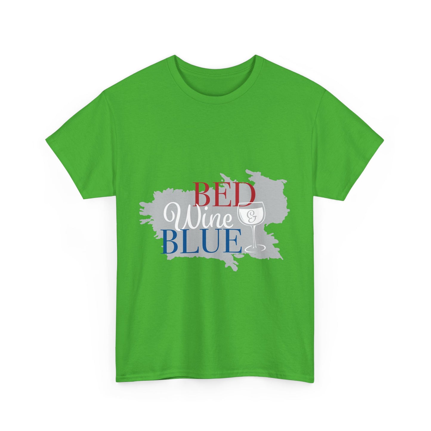 Unisex Heavy Cotton Tee - "Bed, Wine & Blue" - Perfect for Relaxing and Celebrating Freedom